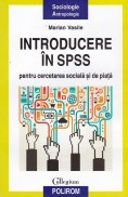 Introducere in SPSS pentru cercetarea sociala si de piata foto