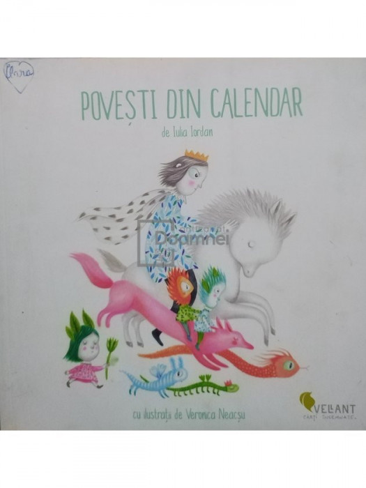 Iulia Iordan - Povesti din calendar (editia 2015)