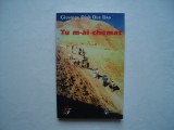 Tu m-ai chemat - Giuseppe Dinh Duc Dac (romano-catolica), 2005, Alta editura