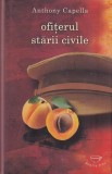 Anthony Capella - Ofiterul starii civile