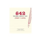 642 Things about You (That I Love)