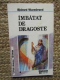 IMBATAT DE DRAGOSTE-RICHARD WURMBRAND