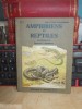ATLAS DES AMPHIBIENS ET REPTILES II : SAURIENI SI OFIDIENI , PARIS ,1949 (COLOR)