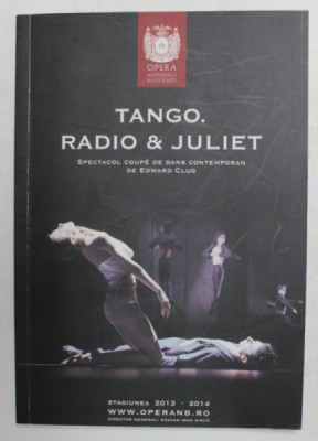 TANGO. RADIO and JULIET - A COUPE - CONTEMPORARY DANCE PERFORMANCE by EDWARD CLUG , 2013 - 2014 foto