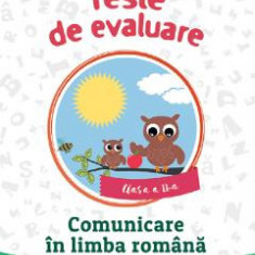 Teste de evaluare. Comunicare in limba romana - Clasa 2 - Aurelia Seulean, Marioara Minculescu, Elena Oltean