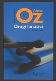 C9969 - DRAGI FANATICI - AMOS OZ