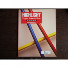 Highlight Upper-Intermediate, Student&amp;#039;s Book, Michael Vince foto