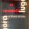 NORA IUGA: AUTOBUZUL CU COCOSATI(VERSURI 2002/DEDICATIE-AUTOGRAF PT PIPI CSEJKA)