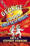 George şi codul indescifrabil - Paperback brosat - Lucy Hawking, Stephen Hawking - Humanitas