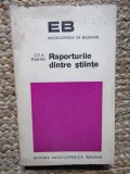 Raporturile dintre stiinte - C. F. A. Pantin, Carte Filosofie