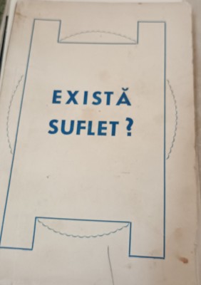 EXISTA SUFLET? PREOT IOAN N IONESCU 1941 foto