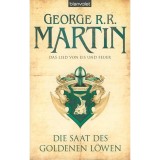 Das Lied von Eis und Feuer 4. - Die Saat des Goldenen L&ouml;wen - George R. R. Martin