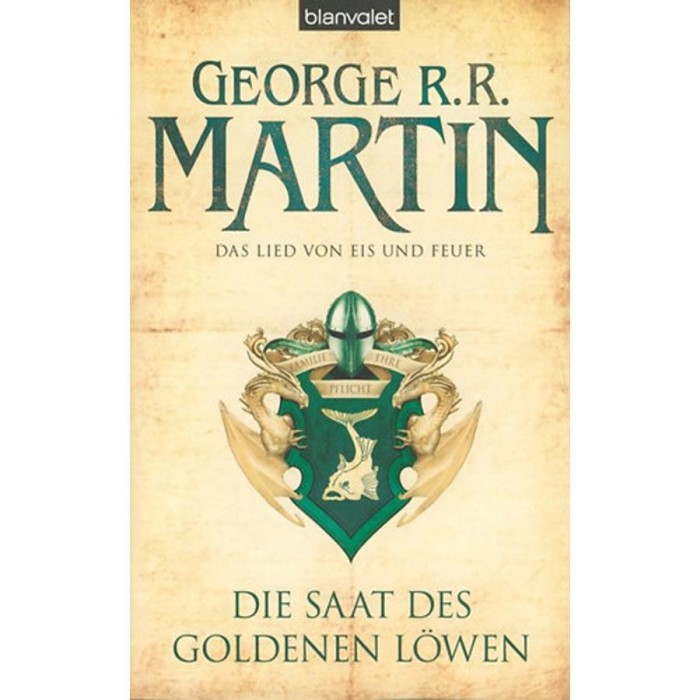 Das Lied von Eis und Feuer 4. - Die Saat des Goldenen L&ouml;wen - George R. R. Martin