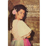 Viorica Cortez - Enciclopedia unei cariere - 133947