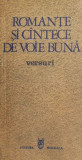 Romante si cantece de voie buna (Versuri)