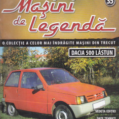 bnk ant Revista Masini de legenda 35 - Dacia 500 Lastun