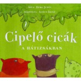 Cipelő cic&aacute;k a h&aacute;tizs&aacute;kban - Berg Judit