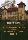 OCTAVIAN GOGA INEDIT: Mărturii si documente rămase de la Octavian Goga, 2024