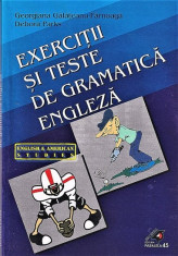 Exercitii si teste de gramatica engleza Georgiana Galateanu Farnoaga 2002 foto