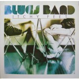 Vinil The Blues Band &ndash; Itchy Feet (VG)
