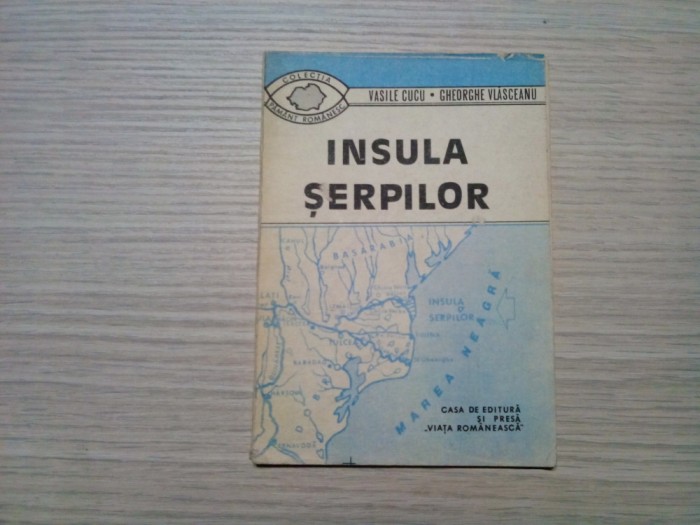 INSULA SERPILOR - Vasile Cucu, Gheorghe Vlasceanu - 1991, 64 p.