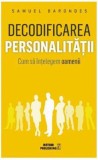 Cumpara ieftin Decodificarea personalitatii. Cum sa intelegem oamenii