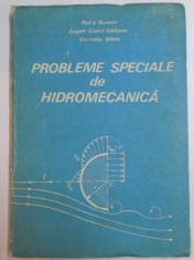 PROBLEME SPECIALE DE HIDROMECANICA de PETRE ROMAN , EUGEN CONST. ISBASOIU , CORNELIU BALAN , 1987 foto