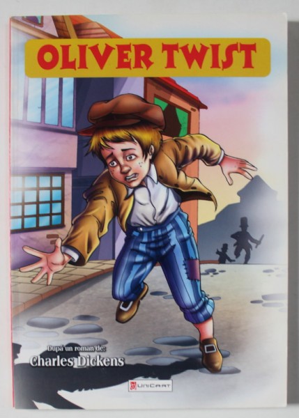 OLIVER TWIST , dupa un roman de CHARLES DICKENS , 2009