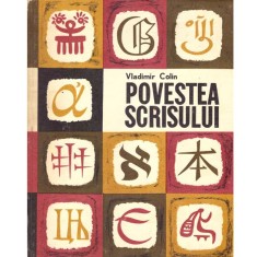 Vladimir Colin - Povestea scrisului - 137224