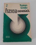 Traian Cretu Fizica generala volum 2