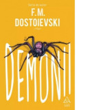 Demonii - Feodor Mihailovici Dostoievski, Nicolae Gane