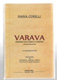 Varava - istorisire de pe timpul lui Hristos - Maria Corelli - cu ilustratii in text, Institutul grafic Galatii-Noi, 1924