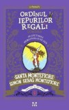 &Icirc;n căutarea Morcovului de Aur (seria Ordinul Iepurilor Regali din Londra, vol. 4) - Santa Montefiore