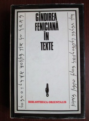 Constantin Daniel - Gandirea feniciana in texte (1979, editie cartonata) foto