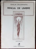 EMILIA CALDARARU - RINGUL DE UMBRE (VERSURI, 1982) [DESENE DE TRAIAN FILIP]