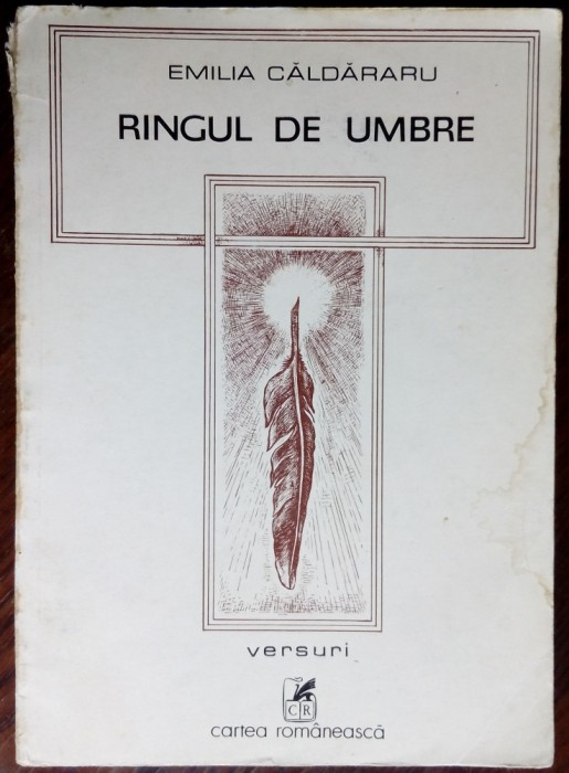 EMILIA CALDARARU - RINGUL DE UMBRE (VERSURI, 1982) [DESENE DE TRAIAN FILIP]