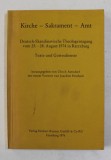KIRCHE - SAKRAMENT - AMT - TEXTE UND GOTTESDIENSTE , 1976
