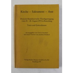 KIRCHE - SAKRAMENT - AMT - TEXTE UND GOTTESDIENSTE , 1976