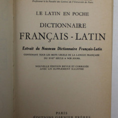LE LATIN EN POCHE , DICTIONNAIRE FRANCAIS - LATIN par HENRI GOELZER , 1970