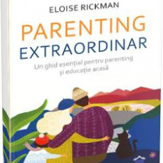 Parenting extraordinar - Eloise Rickman