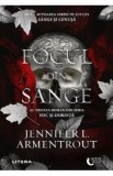 Focul din sange. Seria Foc si dorinta Vol.3 - Jennifer L. Armentrout