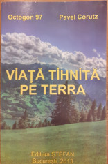 Viata tihnita pe terra foto