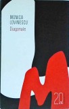 Monica Lovinescu - Diagonale, Humanitas, Filosofie, Limba Romana, Stare Buna, Coperta Brosata