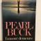 Pearl Buck - l&#039;Amour Demeure