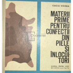 Cociu Voinea - Materii prime pentru confecții din piele și înlocuitori (editia 1969)
