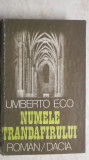 Umberto Eco - Numele trandafirului, 1984, Dacia