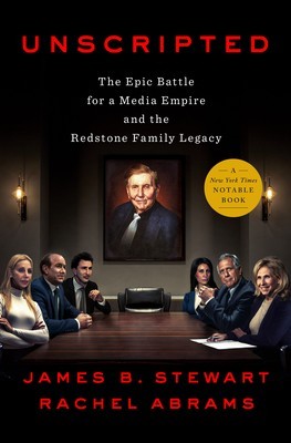 Unscripted: The Epic Battle for a Media Empire and the Redstone Family Legacy foto