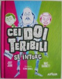 Cei doi teribili se intorc &ndash; Jory John