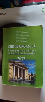 CHIMIE ORGANICA TESTE PENTRU ADMITEREA IN INVATAMANTUL SUPERIOR MOHORA GREABU foto