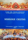 Cumpara ieftin Misiologie crestina - Nifon Mihaita